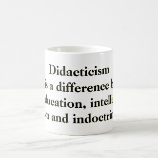 Didakticism där finns det en skillnad mellan verkl kaffemugg