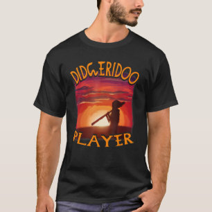 Didgeridoo Player Sunset Didgeridoo Player T Shirt