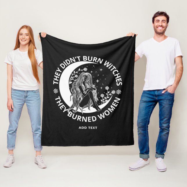 Didn't Burn Witches Burned Women Rights Pro Choice Fleecefilt (På plats)
