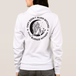 Didn't Burn Witches Burned Women Rights Pro Choice T Shirt