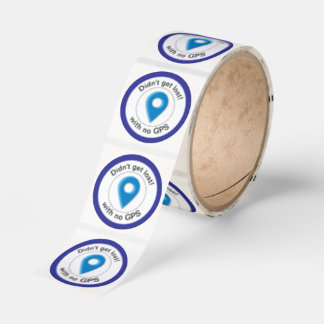 Didn't Get Lost Badge Runt Klistermärke