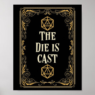 Die är Cast D20 Dice Tabletop RPG Poster
