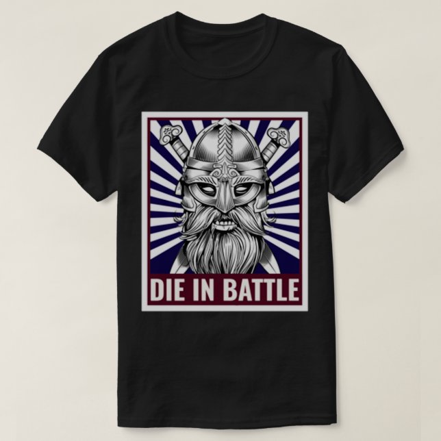 Die in Battle Viking T Shirt (Design framsida)