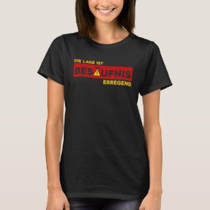 Die Lage ist Besäufnis erregend Funny Beer Älskare T Shirt