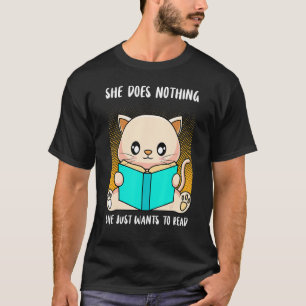 Die Tut Nix Die Will Nur Lesen Bokar Cat Owners T Shirt