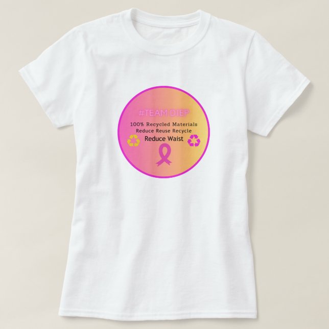 DIEP Breast Cancstruction T Shirt (Design framsida)