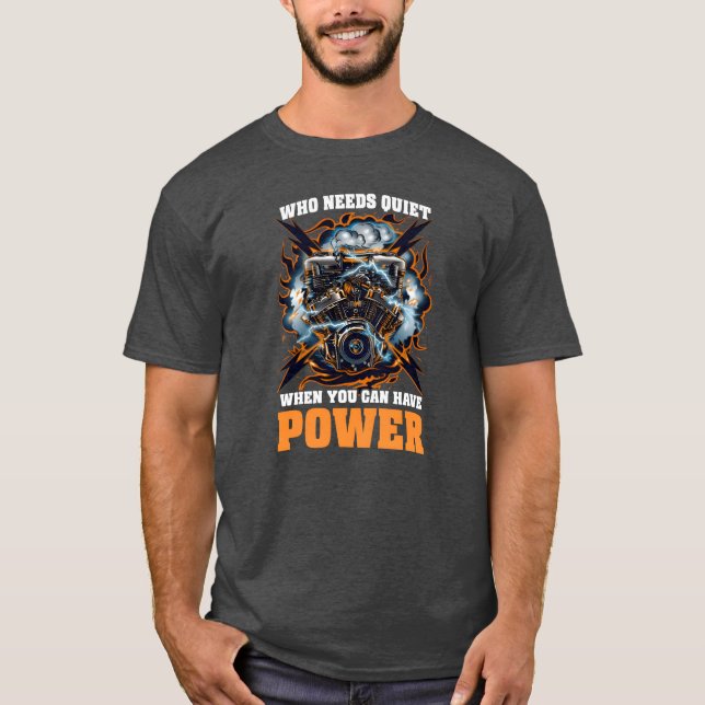 Diesel Car Lover Who Needs Quiet When Can Have Pow T Shirt (Framsida)