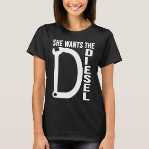 Diesel Car Mechanic citerar att hon vill ha D Dies T Shirt