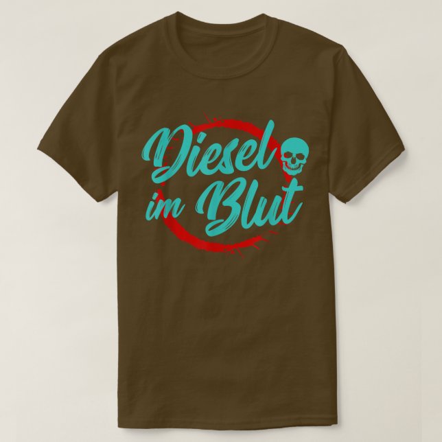 Diesel In Blood Truck Trucker Motor Driver Mechani T Shirt (Design framsida)