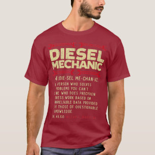 Diesel Mechanic Definition Automobile Fordon T Shirt