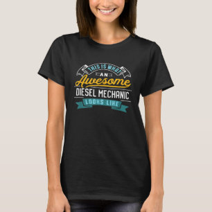 Diesel Mechanic Fantastisk-jobb T Shirt