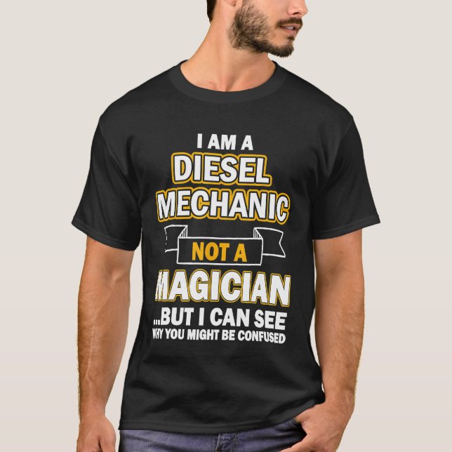 Diesel Mechanic I är en dieselmekanism T Shirt (Framsida)