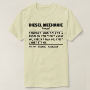 Diesel Mechanic Noun Professionell Worker Funny Pa T Shirt