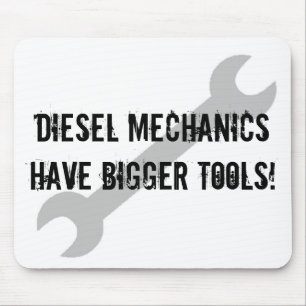Diesel- mekaniker har större verktyg! musmatta