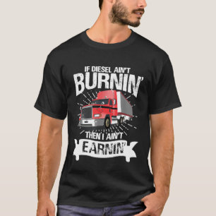Diesel Trucker Funny Big Rig Semi Trailer Lastbil T Shirt