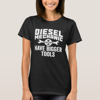 Dieselmekanisk dieselmekanism har större Verktyg T Shirt