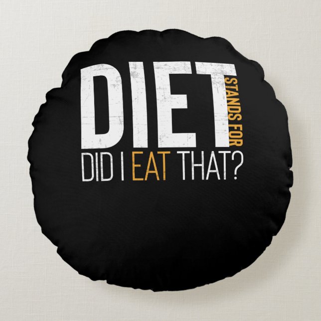 Diet åt jag den där fina Fitness-skämten Rund Kudde (Framsidan)