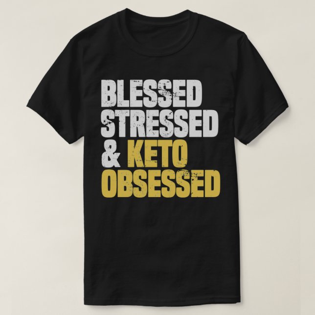 Diet Obssed Funny Keto Shirt Ketosis Ketone Ditr T (Design framsida)