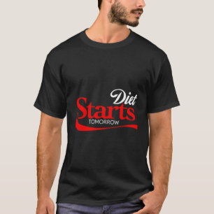 Diet startar imorgon Shirt Keto Paleo Vegan Funny T