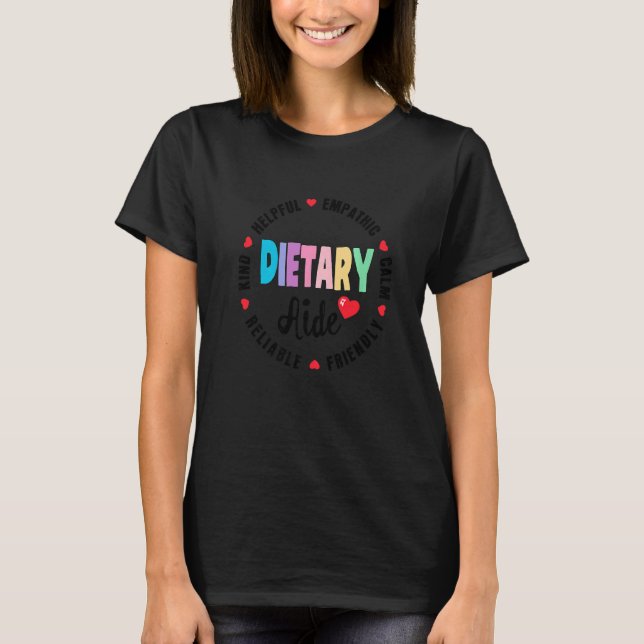 Dietary Aide Appreciation Week healthcare Dietitia T Shirt (Framsida)