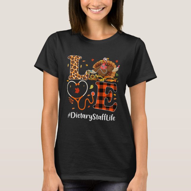 Dietary Staff Love Thanksgiving Leopard  Turkey T Shirt (Framsida)