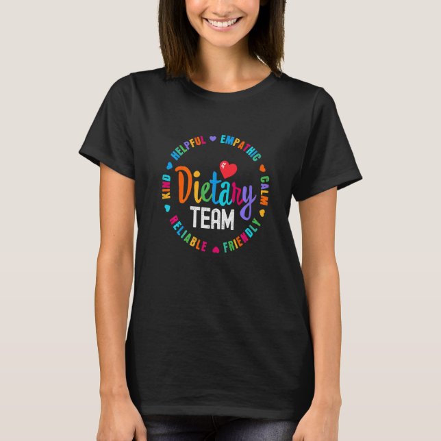 Dietary TEAM Appreciation Week healthcare Dietitia T Shirt (Framsida)