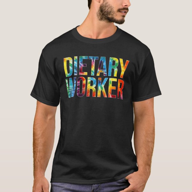 Dietary Worker Appreciation Day Tie Dye For Women T Shirt (Framsida)