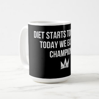 Dieten Börjar I Morgon - Idag Äter Vi Som Mästare Kaffemugg