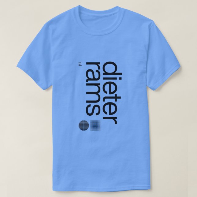 Dieter Rams Mindre men bättre design T Shirt (Design framsida)