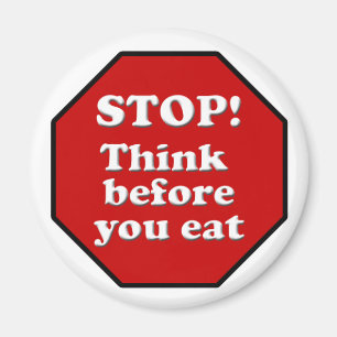 Dietera Motivation Magnet, stoppa tänkan innan du Magnet