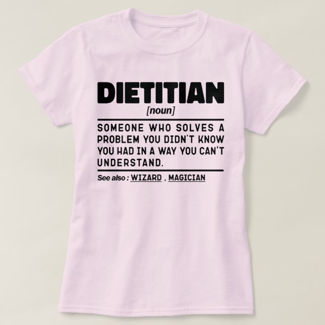 Dietist Substantiv Definition Nutrition Coach Roli T Shirt (Design framsida)