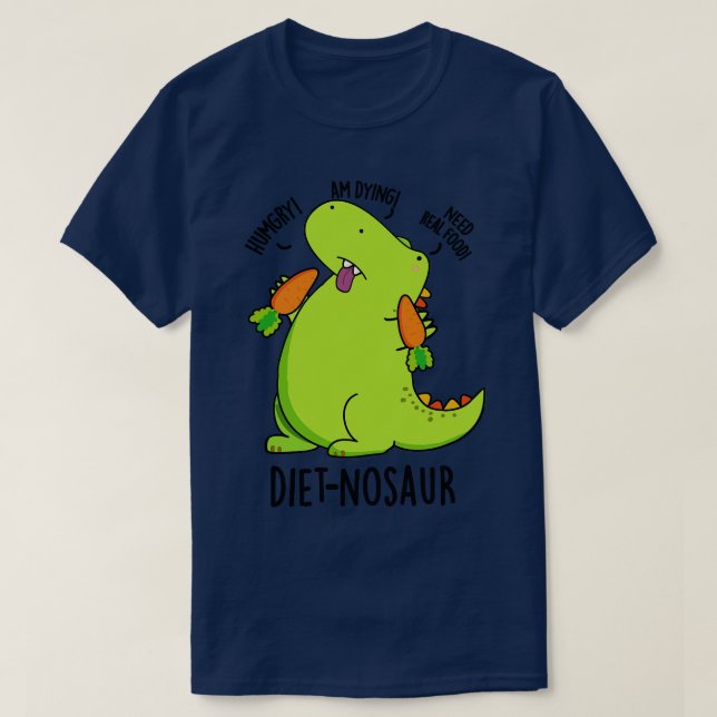 Dietnosaur Funny Dinosaur Puns T Shirt (Design framsida)