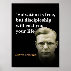Dietrich Bonhoeffer Quote on Salvation Poster
