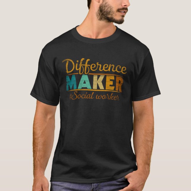 Difference Maker Proud Social Worker  2 T Shirt (Framsida)