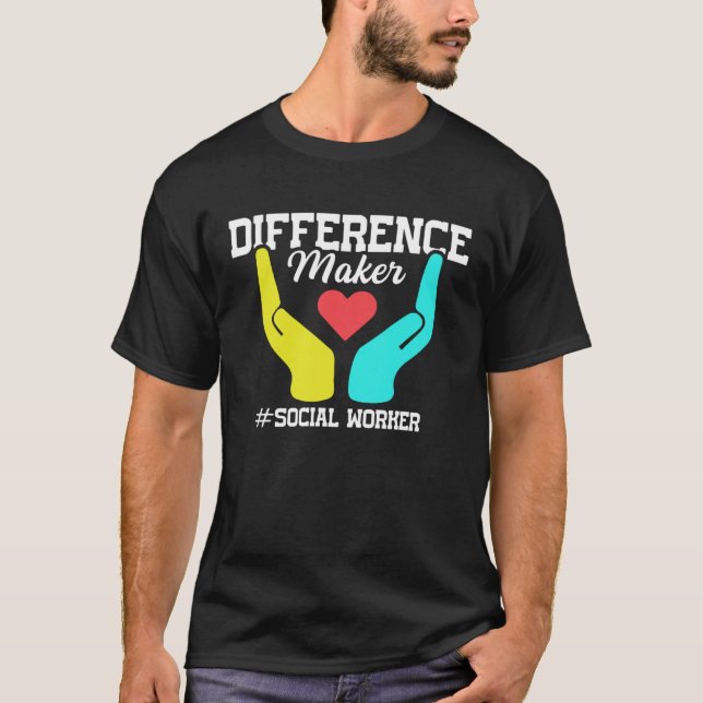 Difference Maker Proud Social Worker T Shirt (Framsida)
