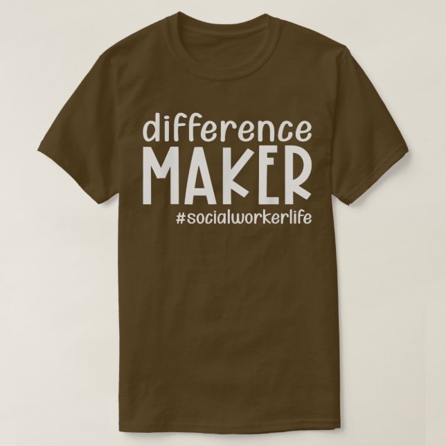 Difference Maker Social Worker Life Funny Thanksgi T Shirt (Design framsida)