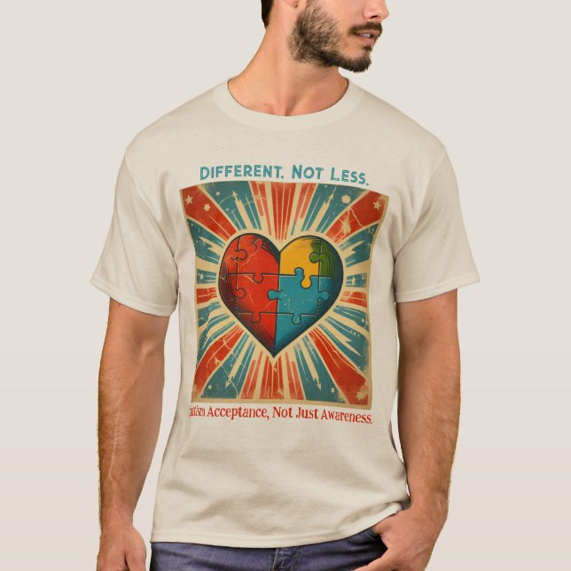 "Different, Not Less" Autism AcceptanceT-Shirt T Shirt (Framsida)