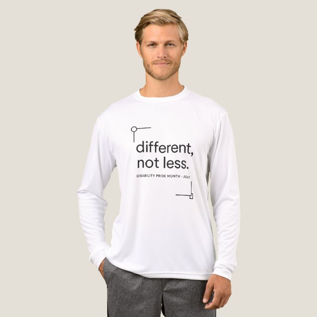 Different, Not Less | Minimalistisk funktionshinde T Shirt (Hel framsida)
