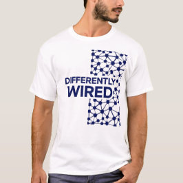 Differently Wired – Autism Awareness Month Blue T Shirt