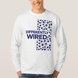 Differently Wired – Autism Awareness Month Blue T Shirt