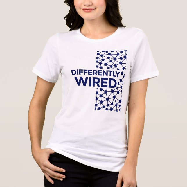 Differently Wired – Autism Awareness Month Blue T Shirt (Framsida)