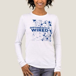 Differently Wired – Autism Awareness Month Blue  T Shirt