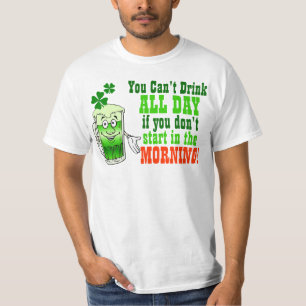 Dig Cant drink all dag, rolig irländare T Shirt