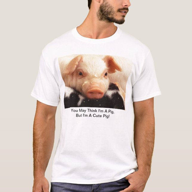 Dig majtänka mig förmiddag en gris, men t-shirt (Framsida)