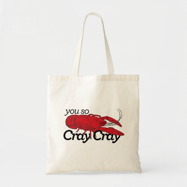 Dig så Cray Cray! Tygkasse (Framsidan)