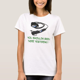 "Dig shoulda som där igår vars. ", Tee Shirt