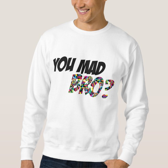 Dig tokiga Bro Sweatshirt (Framsida)