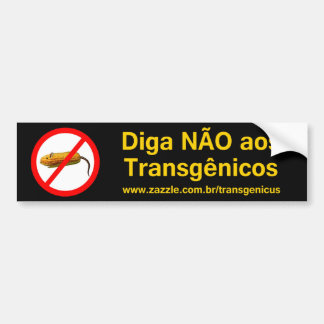 Diga NÃO aos Transgênicos Bildekal
