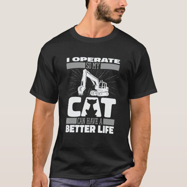 Digger Cat   Heavy Equipment Excavate Excavator Op T Shirt (Framsida)