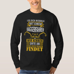 Digger Digger Driver Construction Worker T Shirt